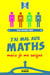 J'ai mal aux maths mais je me soigne
