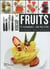Workshop fruits - 75 techniques, 600 pas à pas