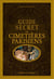 Guide secret des cimetières parisiens