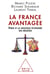 La France avantagée - Paris et la nouvelle économie des régions
