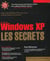 Windows xp - les secrets