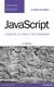 Javascript - l'essentiel du code et des commandes (2e édition)
