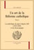 Un art de la réforme catholique Tome 2 - la symbolique du pape Grégoire XIII (1572-1585) et des Bomcompagni