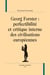 Georg Forster : Perfectibilité et critique interne des civilisations européennes