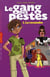 Le gang des pestes t.1 - la revanche
