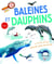 Baleines et dauphins