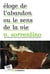 Éloge de l'abandon ou le sens de la vie