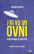 J'ai vu un ovni ?