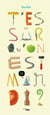 T'es sur qu'on est mardi ? Tome 2