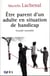 Être parent d'un adulte en situation de handicap : grandir ensemble