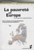 La pauvreté en Europe - une approche géographique