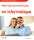 Mes Tout Premiers Pas En Informatique Pour Windows 7
