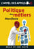 Politique des métiers