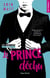 Les héritiers Tome 4 : le prince déchu