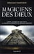 Magiciens des dieux