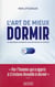 L'art de mieux dormir