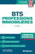 BTS professions immobilières : l'épreuve d'anglais (3e édition)