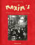 Maxim's - le miroir de la vie parisienne