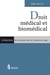 Droit médical et biomédical
