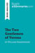 The Two Gentlemen of Verona by William Shakespeare : Detailed Summary, Analysis and Reading Guide