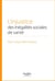 L'injustice des inégalités sociales de santé