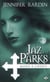 Jaz Parks Tome 3