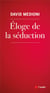 Éloge de la séduction