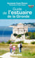 Guide de l'estuaire de la Gironde