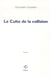 Le culte de la collision