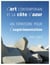 L'art contemporain et la Côte d'Azur ? Un territoire pour l'expérimentation ? 1951-2011