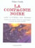 Les annales de la Compagnie Noire : Intégrale vol.1 : Tomes 1 à 3 : les livres du Nord