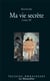 Ma vie secrète Tome 4
