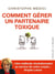 Comment gérer un partenaire toxique