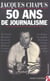 50 ans de journalisme