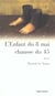 L'enfant du 8 mai chausse du 45