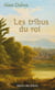 Les tribus du roi