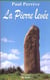 Pierre levee (la)