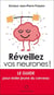 Réveillez Vos Neurones