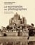 La Normandie des photographes Tome 2 - au sud de la Seine (1851-2006)