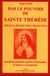 Par le pouvoir de sainte thérèse