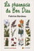 La pharmacie du bon dieux