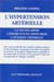 L'hypertension arterielle - La tachycardie, l'infarctus du myocarde, l'attaque cérébrale