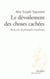 Le dévoilement des choses cachées