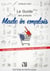 Le guide des produits made in emplois - ou comment consommer contre le chômage