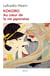 Kokoro au coeur de la vie japonaise