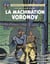 Blake et Mortimer Tome 14 : la machination Voronov