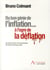 Du bon génie de l'inflation ... à l'ogre de la déflation