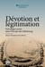 Dévotion et légitimation, Patronages sacrés dans l'Europe des Habsbourg, la Pologne-Lituanie et l'Italie du Nord à l'époque moderne