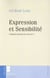 Expression et sensibilité