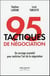 95 tactiques de négociation - un ouvrage essentiel pour maîtriser l'art de la négociation